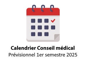 Calendrier prévisionnel des séances du Conseil médical (1er semestre 2025)